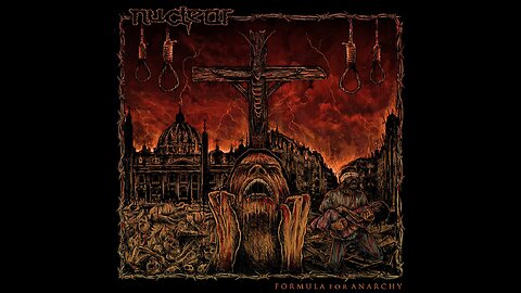 Nuclear - Formula For Anarchy