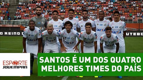 Santos de Dorival é um dos quatro melhores times do Brasil