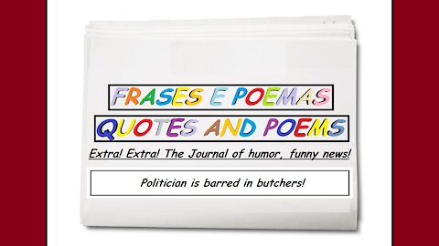 Funny news: Politician is barred in butchers! [Quotes and Poems]