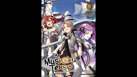 Mushoku Tensei (Jobless Reincarnation) Volume 4