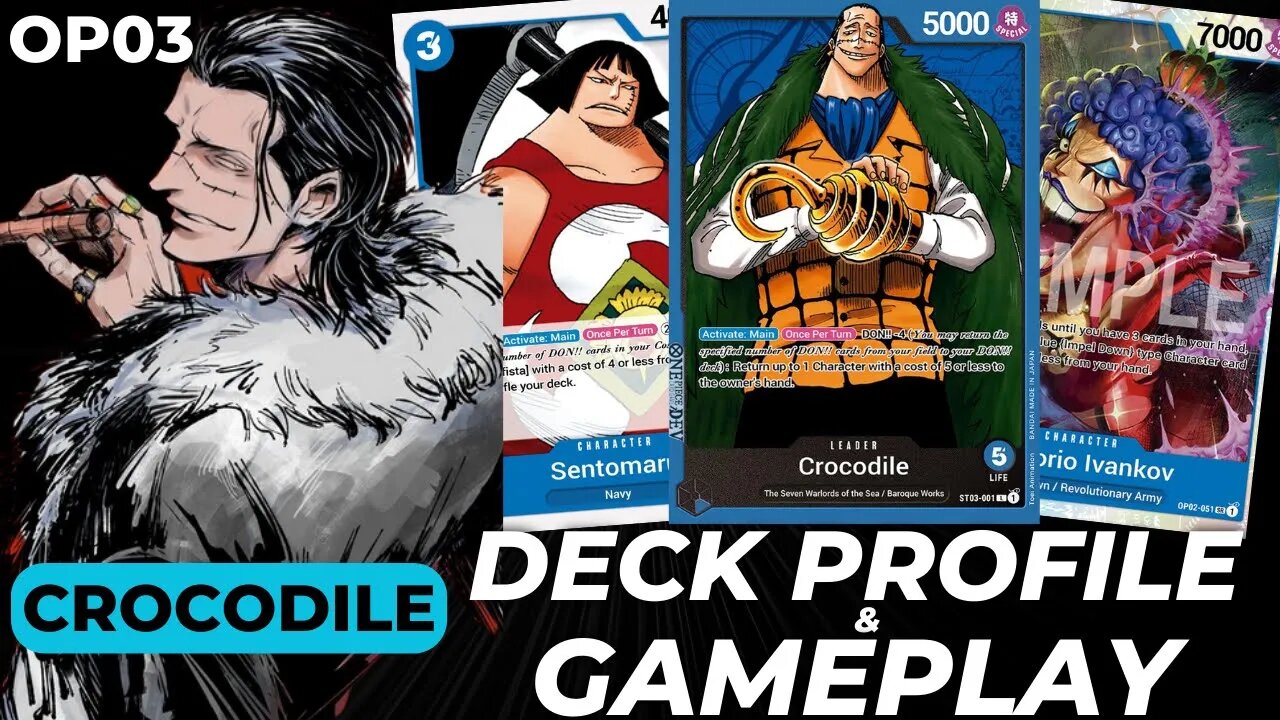 Crocodile (Blue) Deck Profile & Gameplay (OP03) | One Piece Card Game