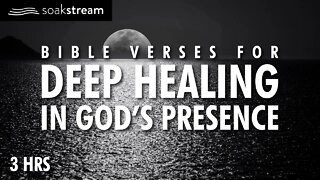 Sleep With God's Word (DEEP HEALING In His Presence!)