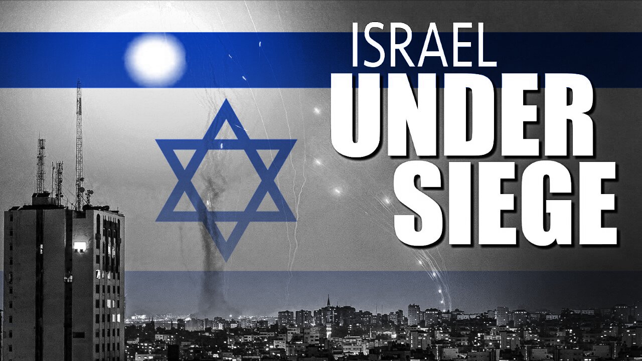 Israel Under Siege