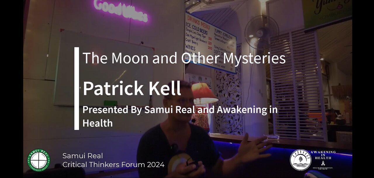 The Moon and its Mysteries: Unravelling Lunar Truths with Patrick Kell | A Samui Real Presentation