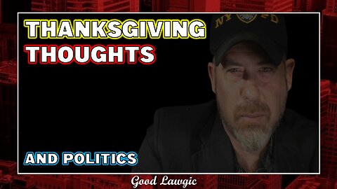 Viewers' Discretion: Thoughts on Thanksgiving (and some politics)