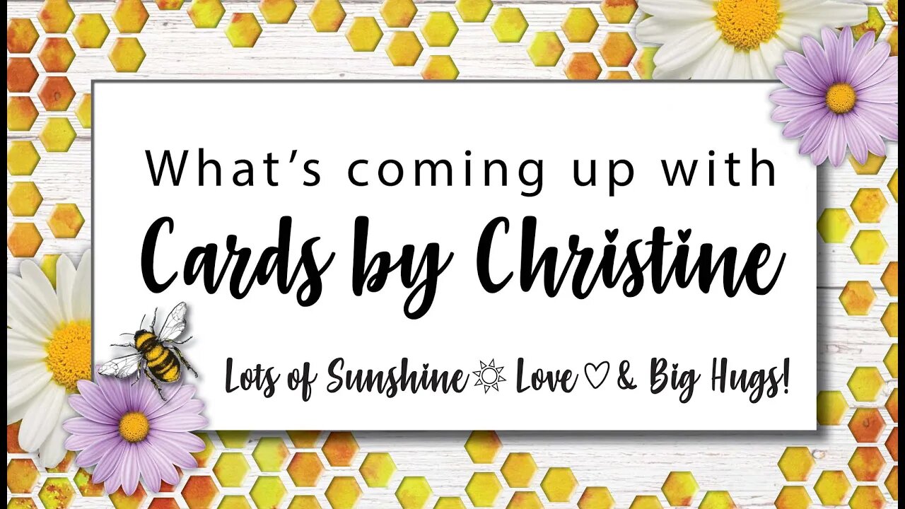 What’s Coming Up with Cards by Christine in April!???!