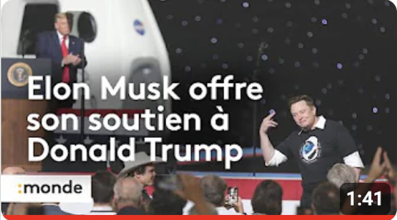 Elon MUSK soutient Donald TRUMP