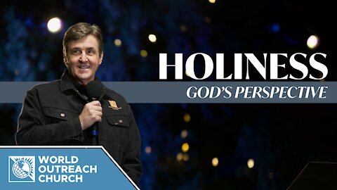 Holiness: God's Perspective