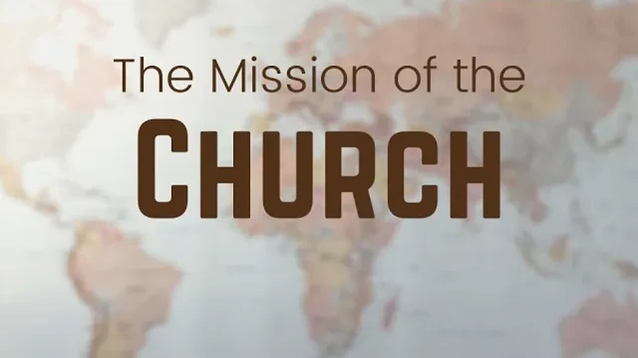 The Mission of the Church