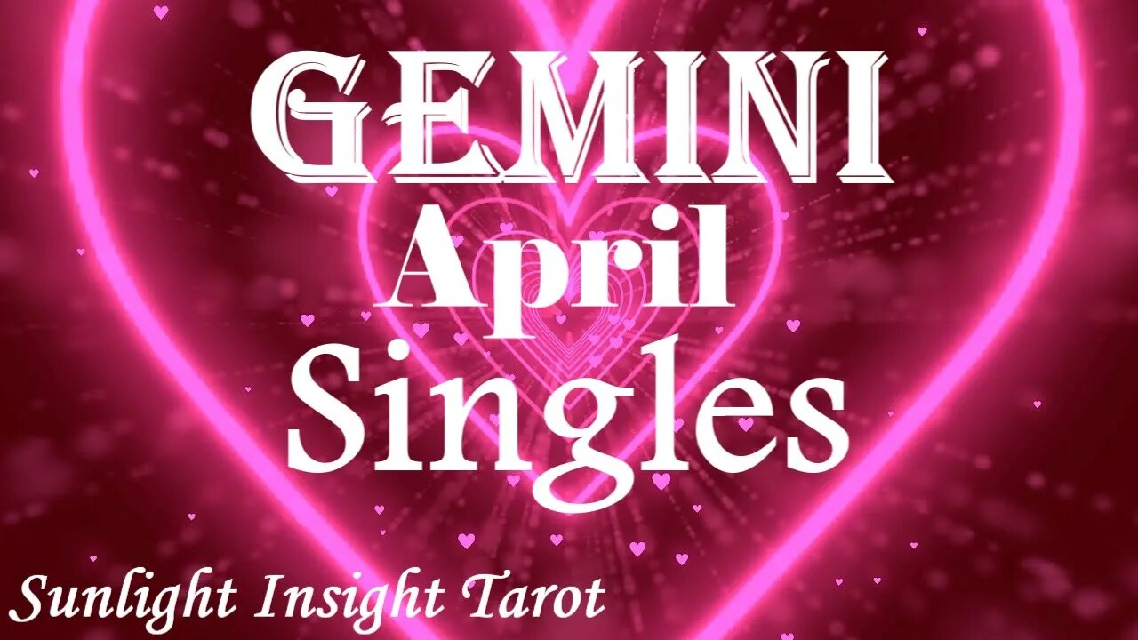 Gemini *An Unexpected Invite For a Date Leads To An Unexpected Romance* April 2023 Singles