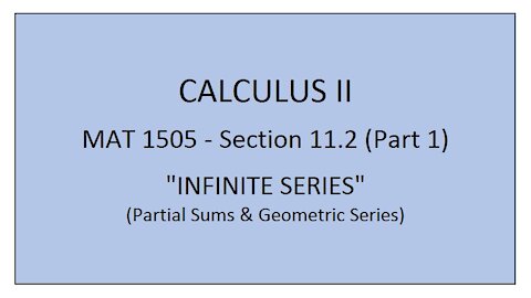 MAT 1505 - Section 11.2 (Part 1)