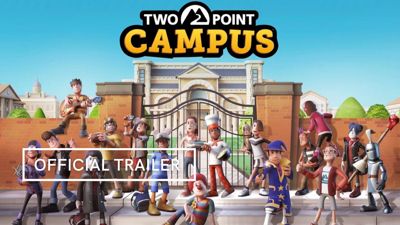 Two Point Campus Official Trailer