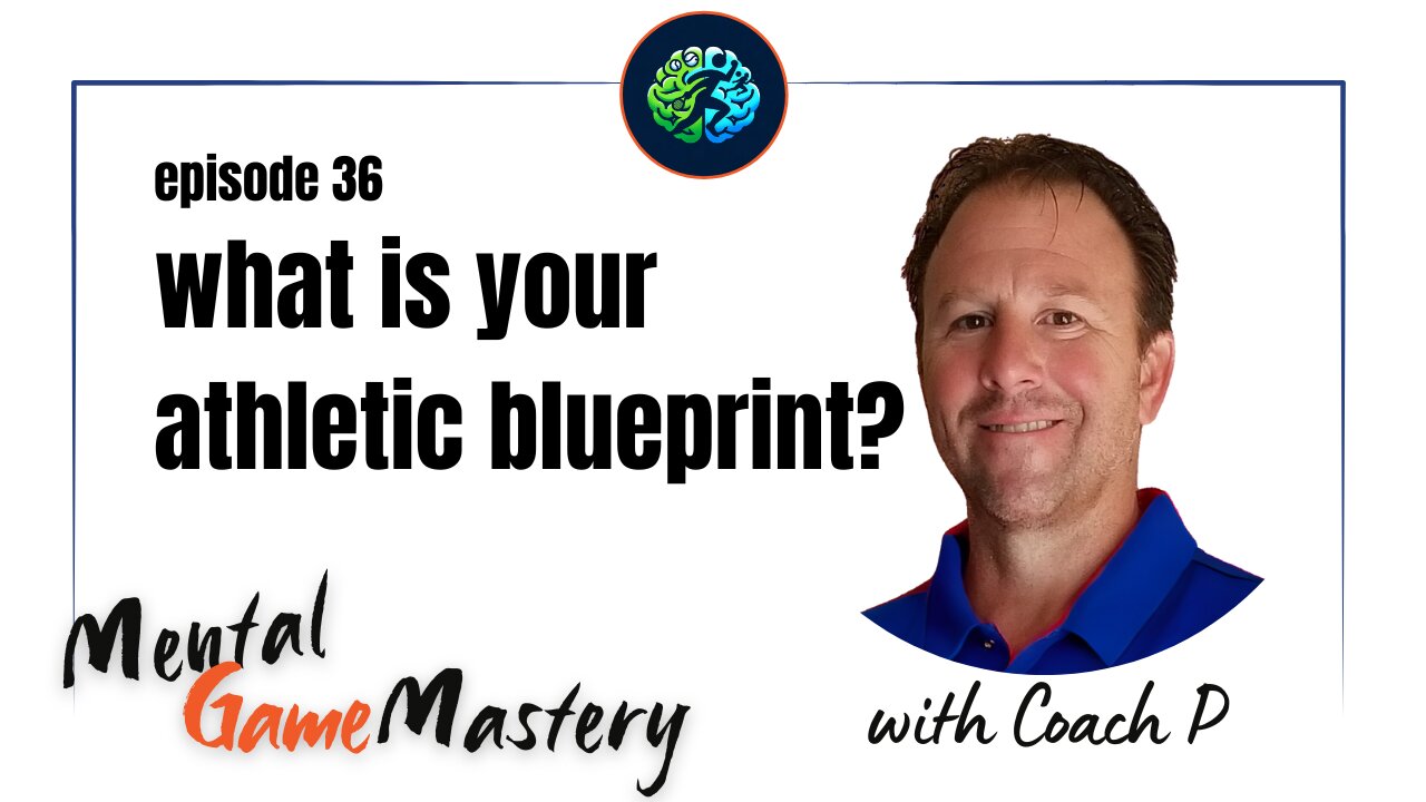 What Is Your Athletic Blueprint?