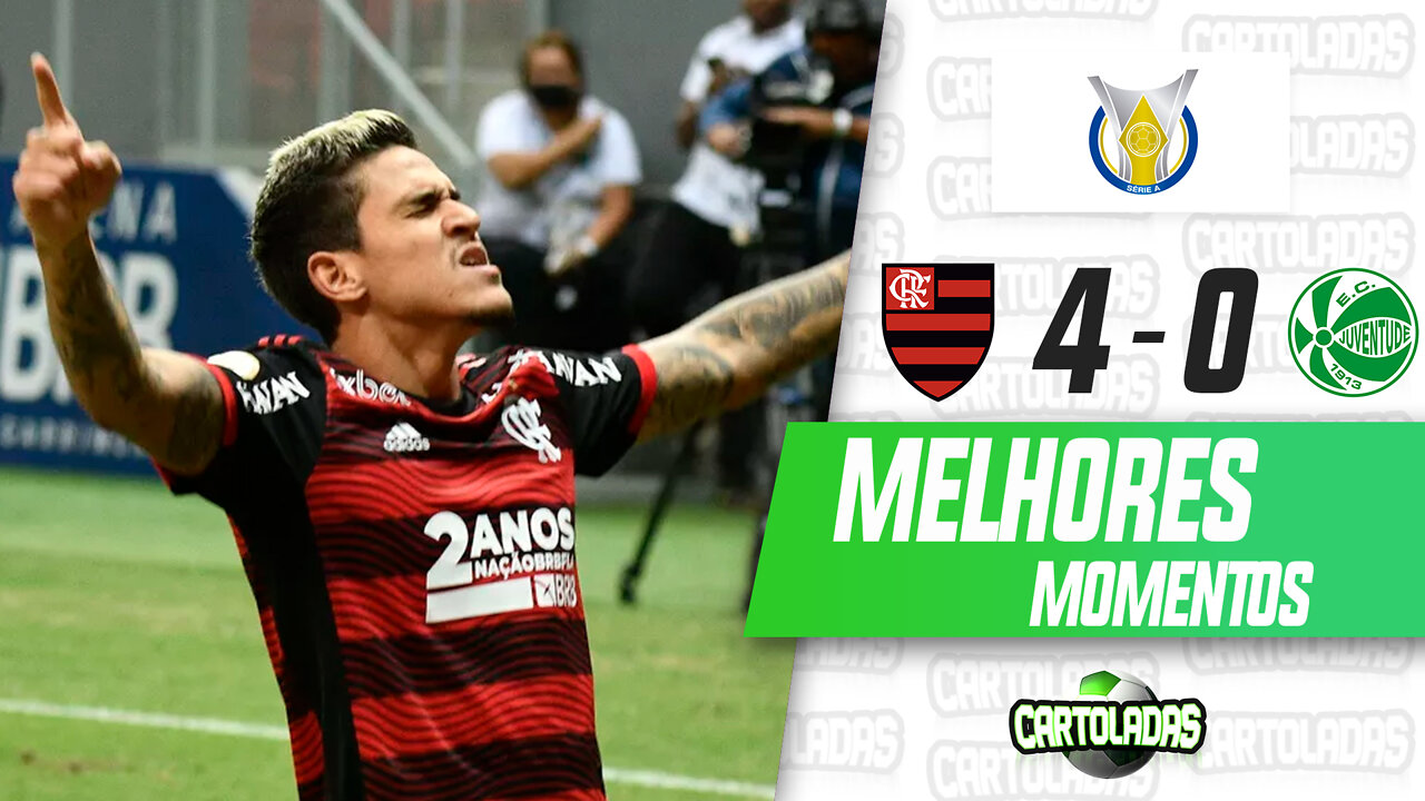 FLAMENGO 4 X 0 JUVENTUDE | MELHORES MOMENTOS | CAMPEONATO BRASILEIRO 2022 | CARTOLADAS