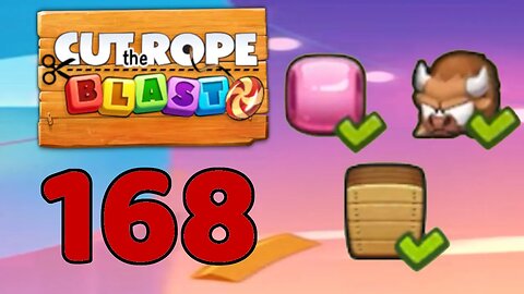 Cut the Rope BLAST 168 Hard - Walkthrough, No Boosters