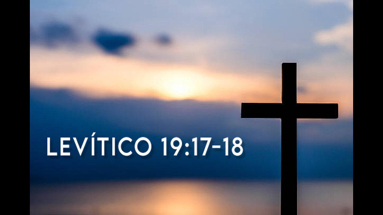 Levítico 19:17-18