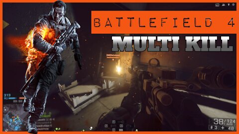 Battlefield 4 MULTI KILL