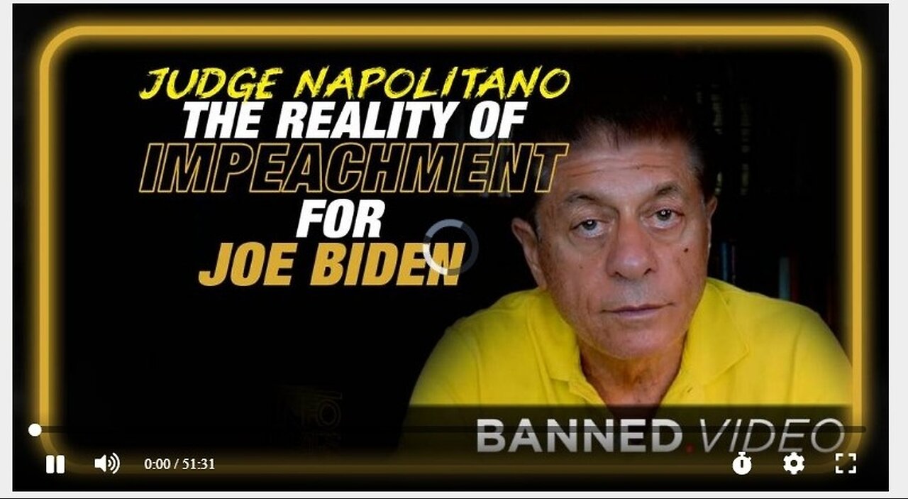 Judge Napolitano Responds to the Possibility of Impeaching Biden