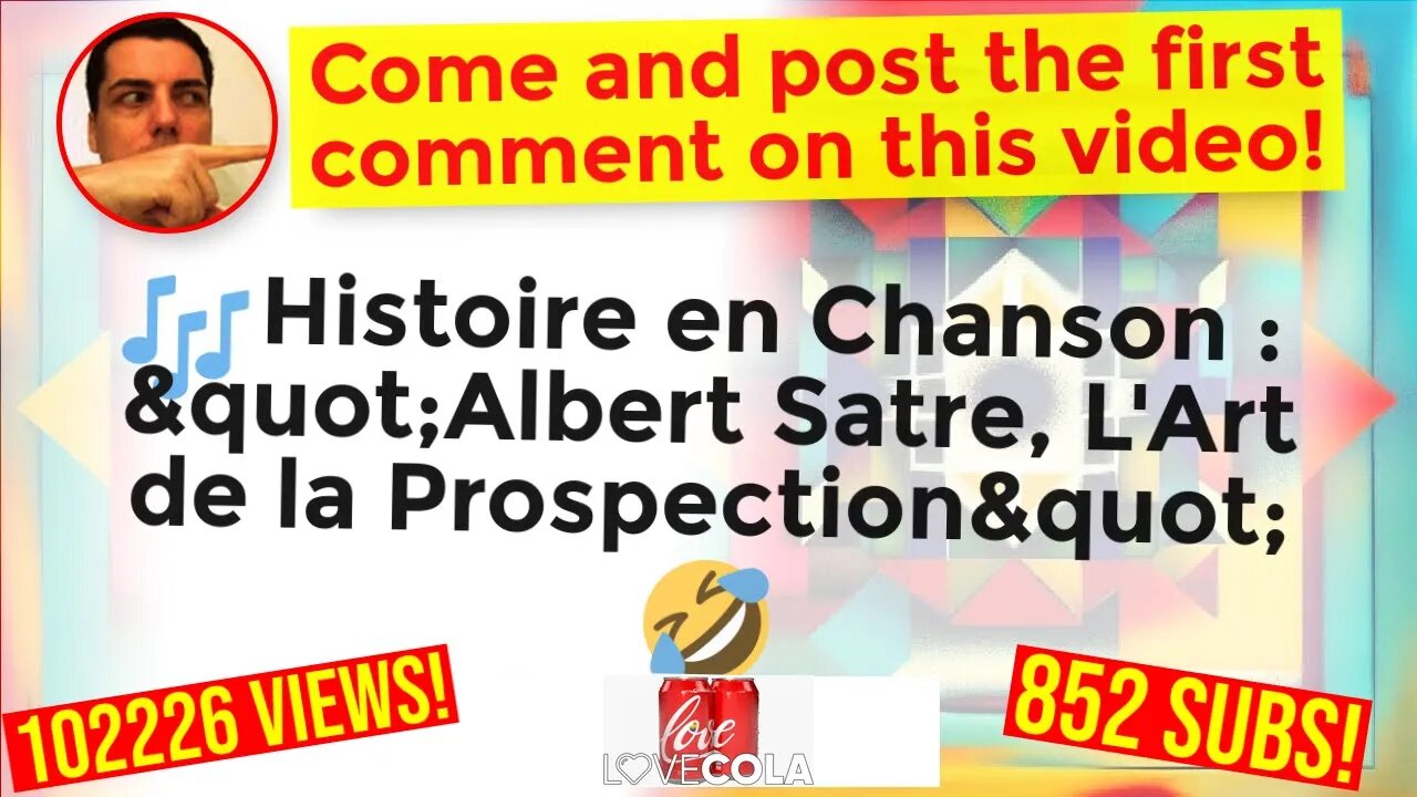 🎶 Histoire en Chanson : "Albert Satre, L'Art de la Prospection" 🤣