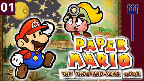 Paper Mario: The Thousand-Year Door Part 1