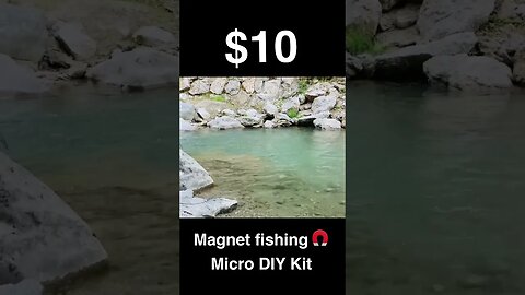 Cheap $10 Magnet Fishing Micro DIY Kit For Treasure Hunting