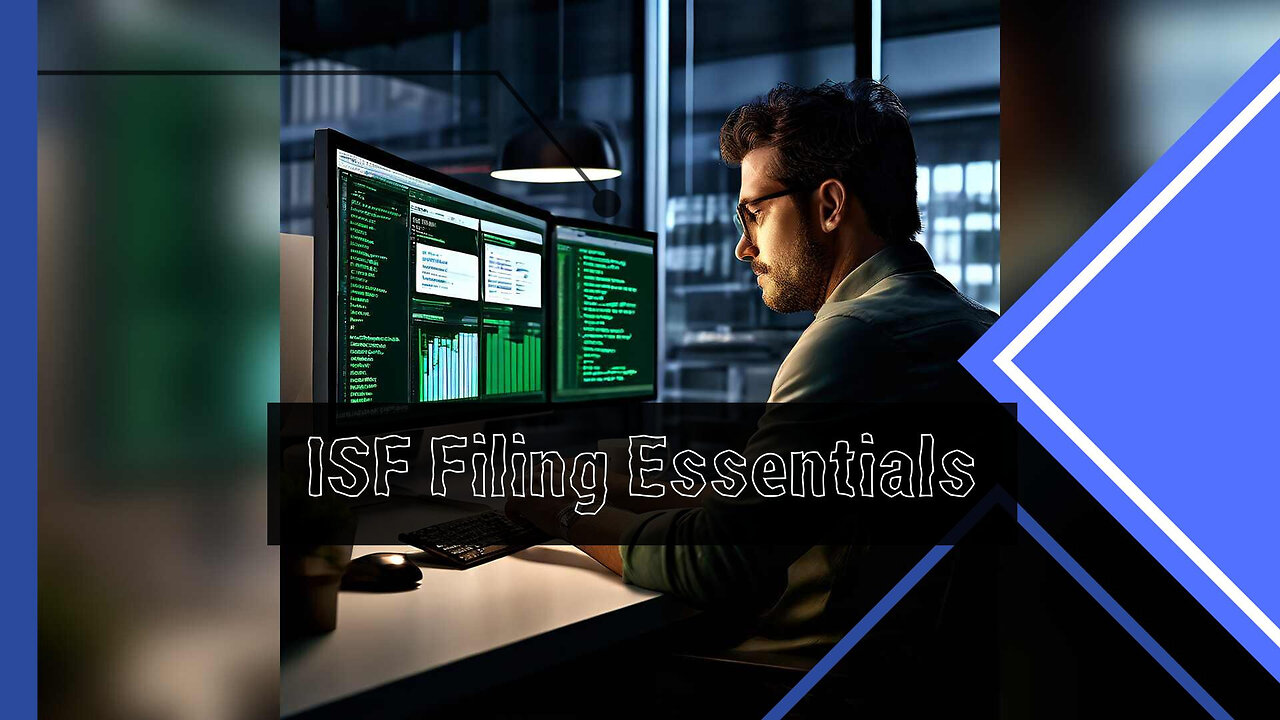 Mastering the Art of ISF Filing: Your Ultimate Document Checklist