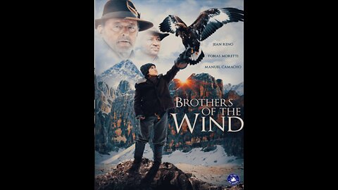 Film : Brothers Of The Wind