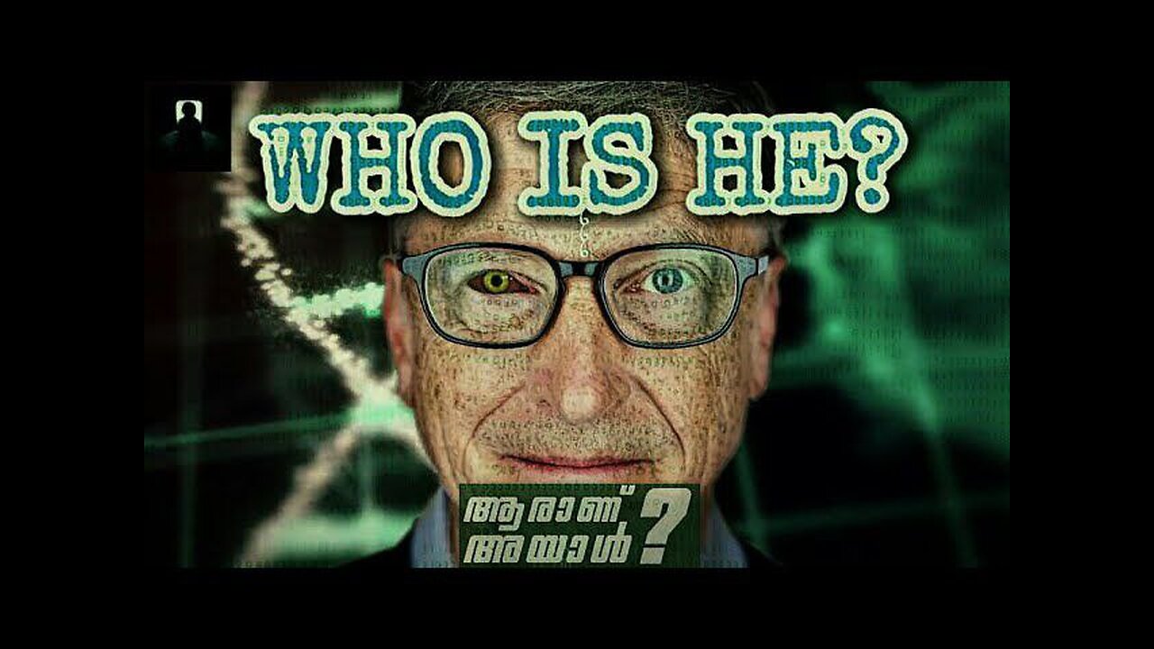 Billgates Malayalam Documentary Part 2