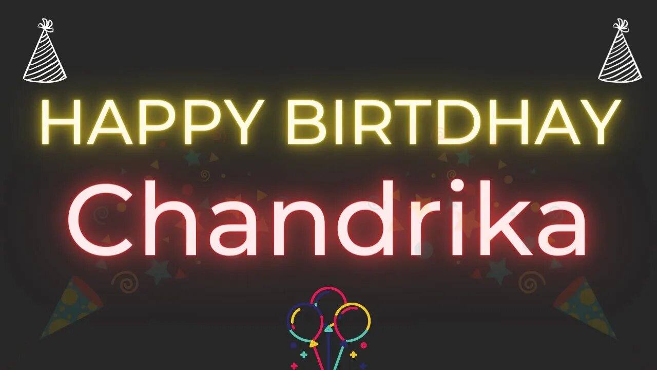 Happy Birthday to Chandrika - Birthday Wish From Birthday Bash