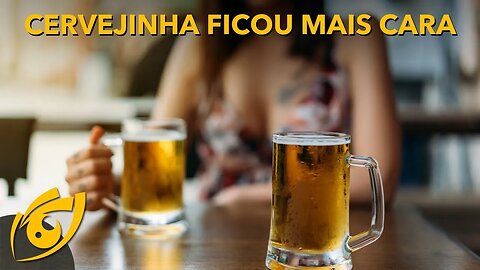 Preço da CERVEJA dispara no país por causa do governo LULA