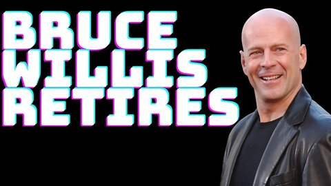 BRUCE WILLIS RETIRES. NEW DETAILS EMERGE!