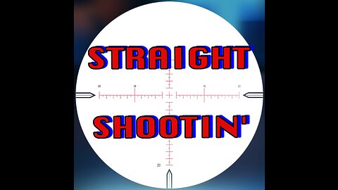 STRAIGHT SHOOTIN' MAGNUM MONDAY AUGUAST 28th 2023