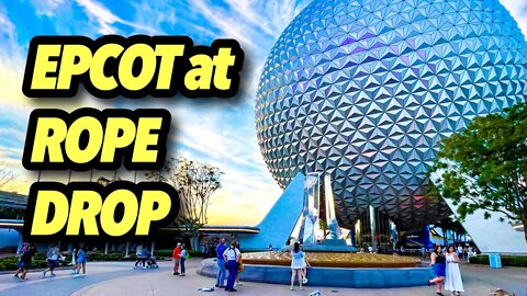 Epcot at Rope Drop! How are the Crowds?