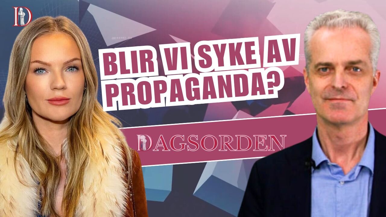 Blir vi syke av propaganda? | Dagsorden 28. november 2024