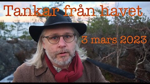 Tankar från havet 3 mars 2023