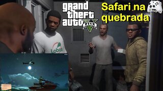 GTA 5 Safari na quebrada - Trevor e Franklin