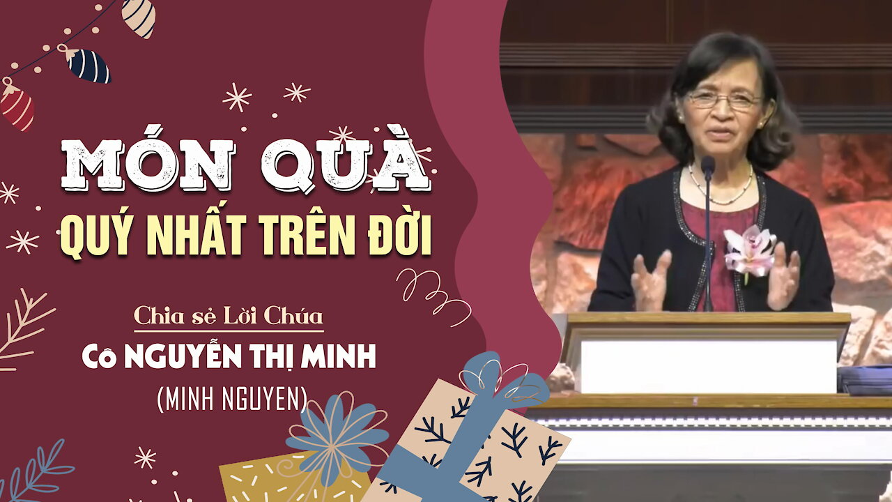 MÓN QUÀ QUÝ NHẤT TRÊN ĐỜI - Mác 10:13-16 || Cô NGUYỄN THỊ MINH (Minh Nguyen)