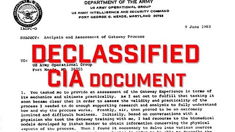 Declassified CIA Document REVEALS YOU ARE GOD The Gateway Process UNCOVERED