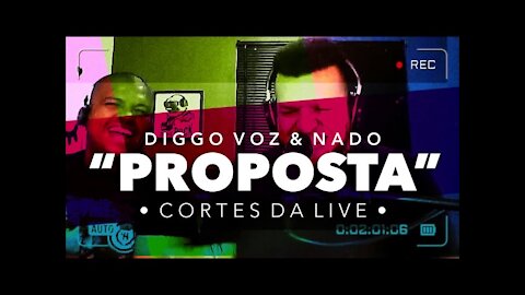 Diggo Voz & Nado - Proposta