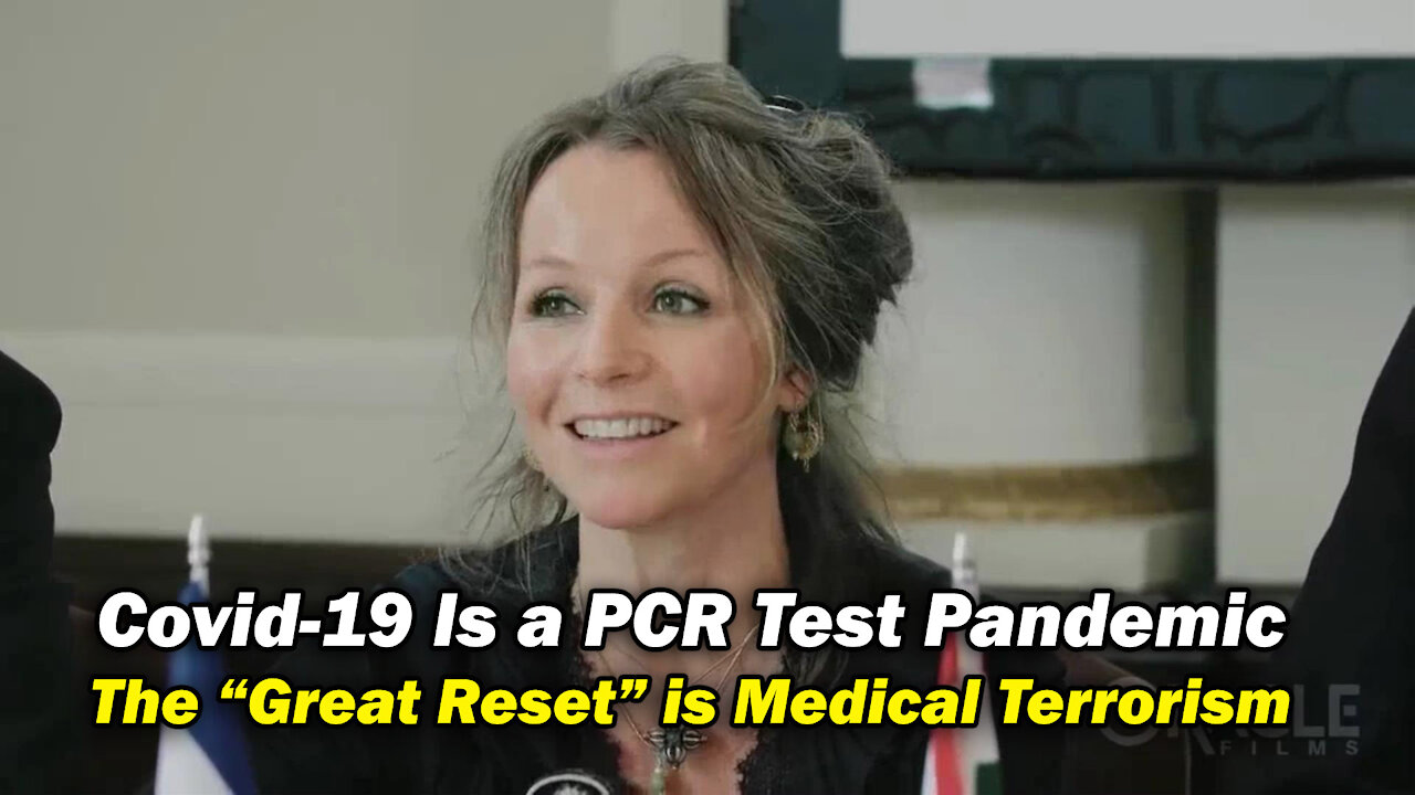 The PCR Pandemic is Medical Terrorism and Great Reset