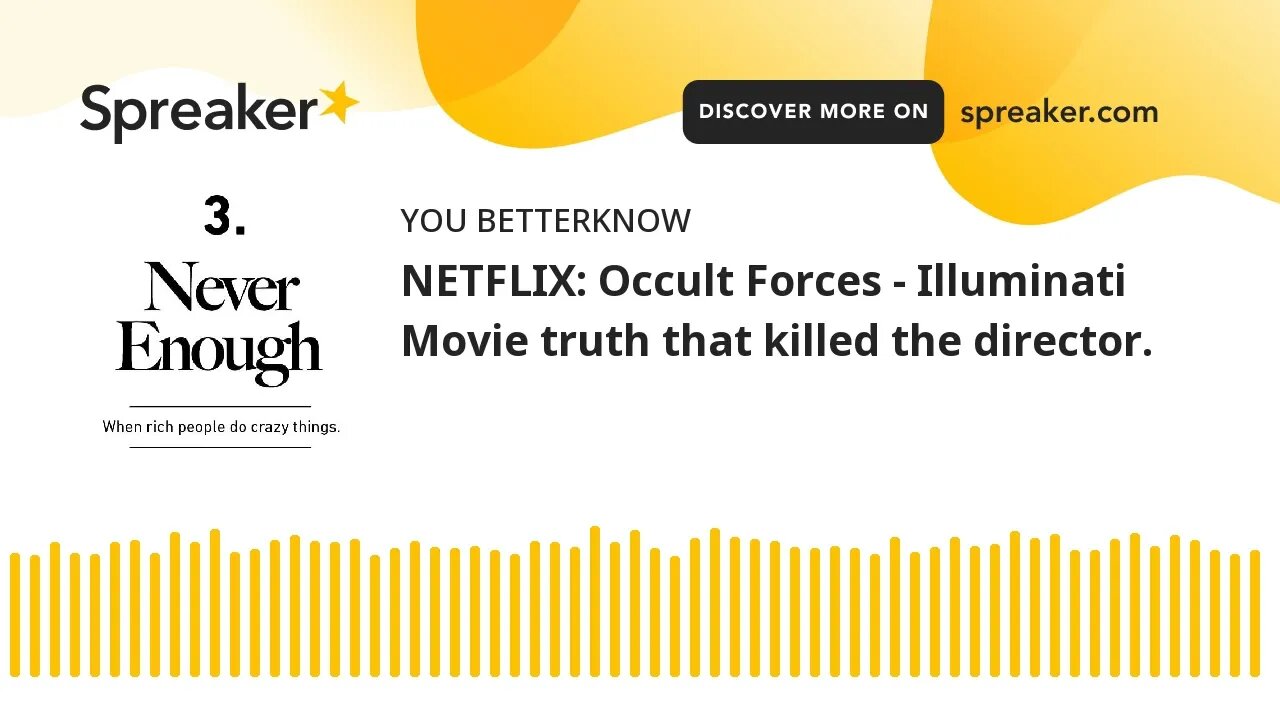 NETFLIX: Occult Forces - Illuminati Movie truth that killed the director.