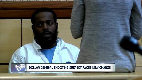 Dollar General shooting suspect faces new charges