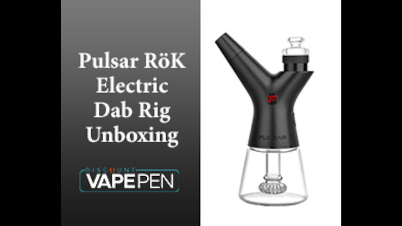 Pulsar RöK Electric Dab Rig Unboxing