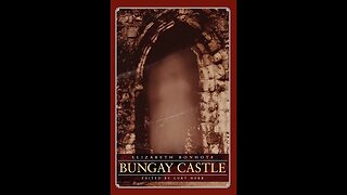 Bungay Castle: A Novel by Elizabeth Bonhôte - Audiobook