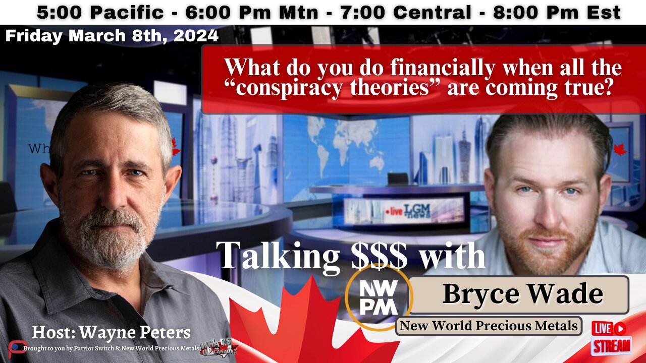 Bankers, Bandits & Bullion: Talking $$$ with Bryce Wade