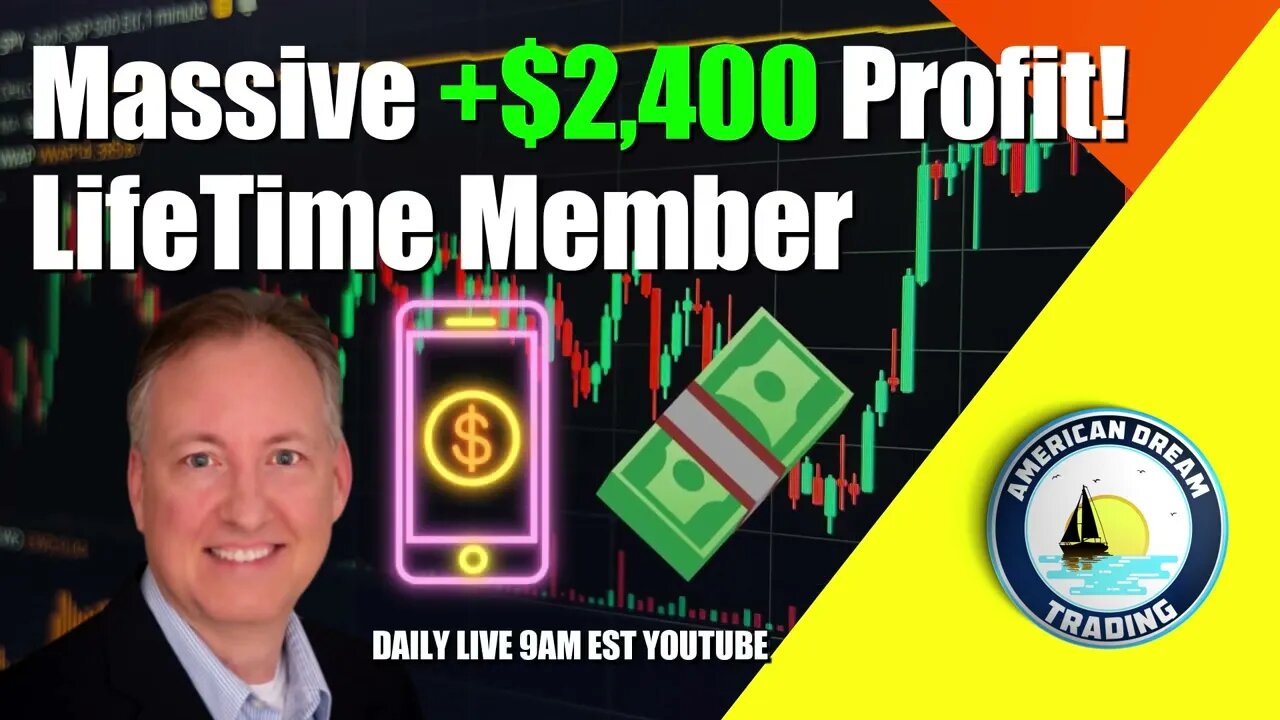 Massive +$2,400 Profit Lifetime Member Stock Market Success