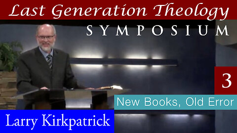 New Books, Old Error (Larry Kirkpatrick)