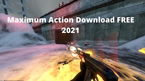 Maximum Action V 0.77 Download FREE 2021