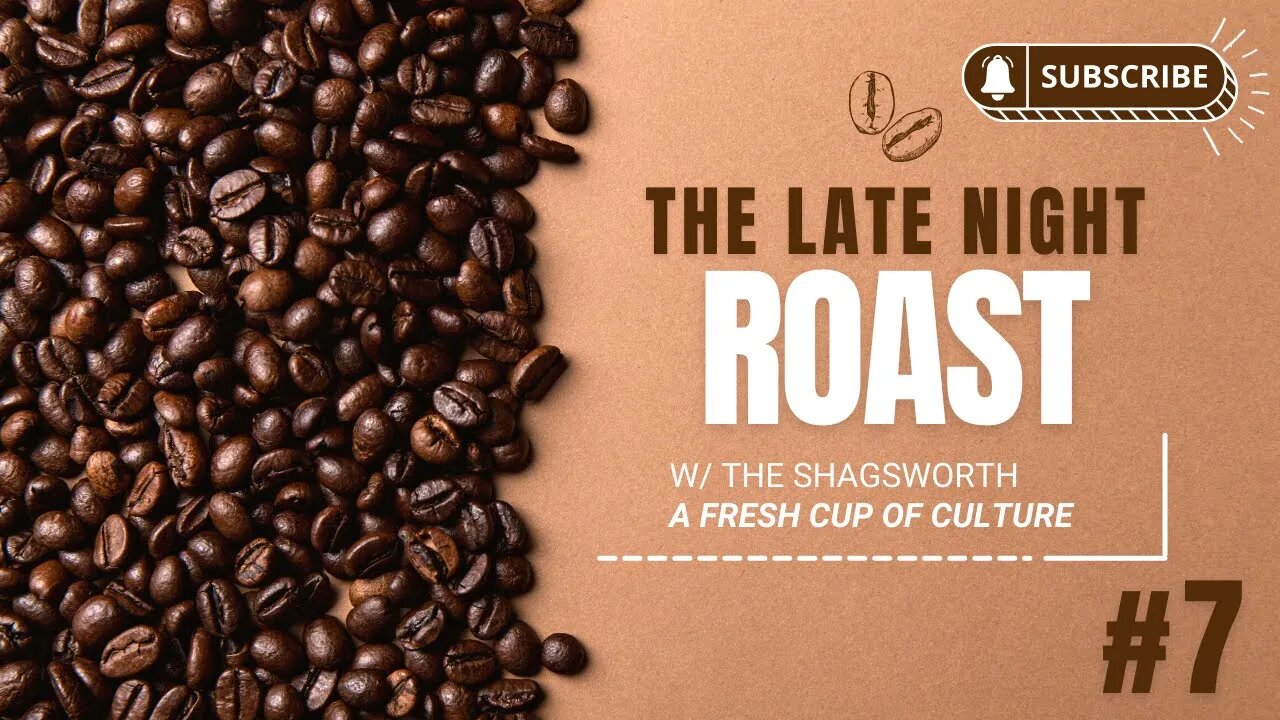 The Late Night Roast #7 - Consenting Minors, Assault Weapon Bans, and Submissive Woman