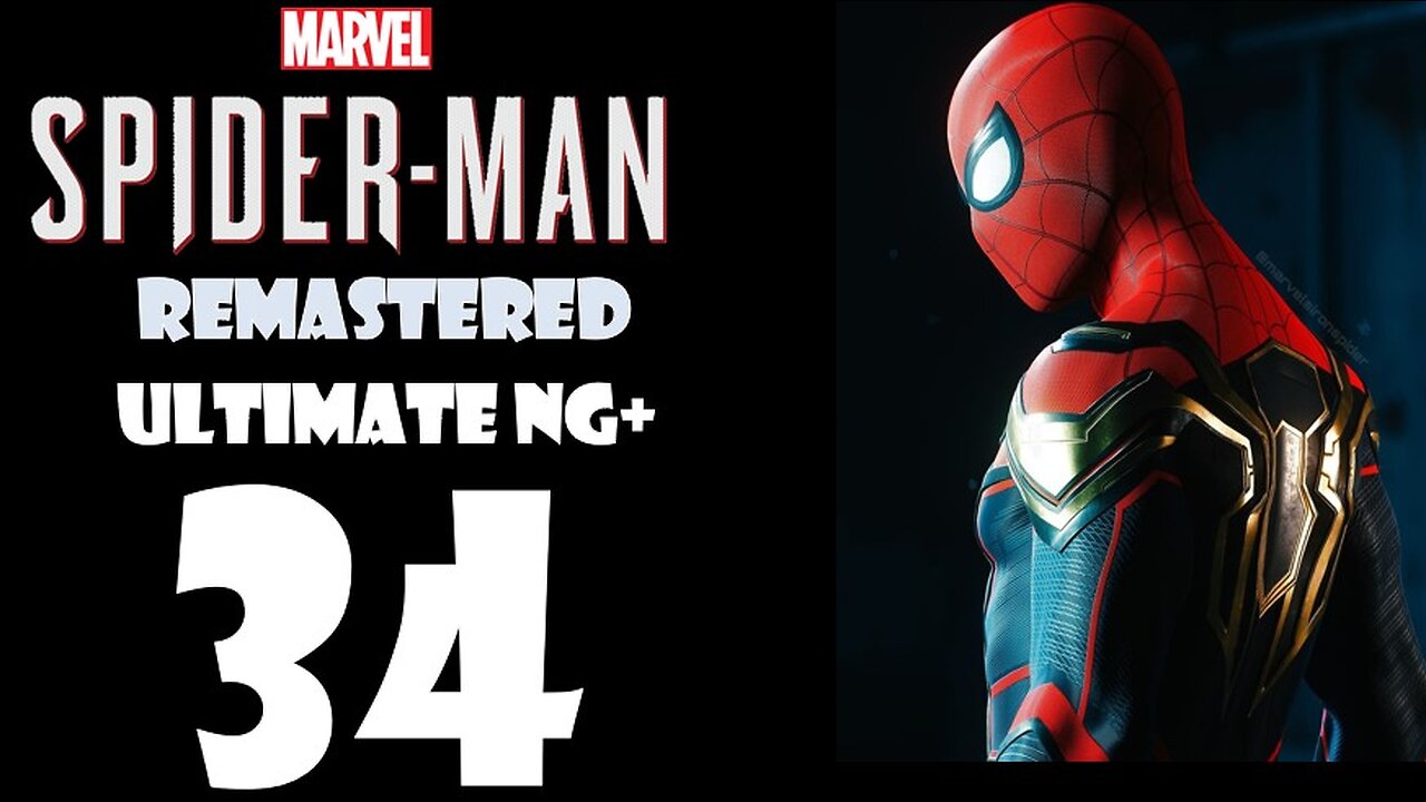 Marvel's Spider-Man Remastered (PS5) Walkthrough - ULTIMATE NG+ Hybrid Suit - Part 034